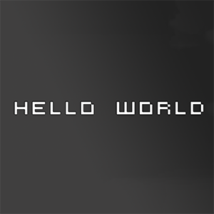 hello_world_by_sloppierkitty7-d6jjhqc